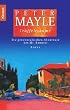 Tr�ffeltr�ume: Die provenzalischen Abenteuer des Mr. Bennett