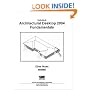 Autodesk Architectural Desktop 2004 Fundamentals