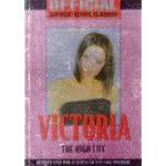 Victoria - the High Life: Official Spice Girls Pocket Books book cover
