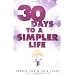 30 Days to a Simpler Life