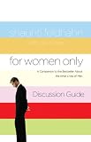 For Women Only Discussion Guide: A Companion to the Bestseller about the Inner Lives of Men