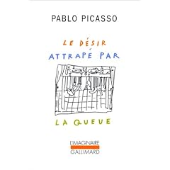 Le d�sir attrap� par la queue
