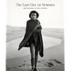Jock Sturges: The Last Days of Summer: Photographs by Jock Sturges