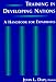 Training in Developing Nations: A Handbook for Expatriates