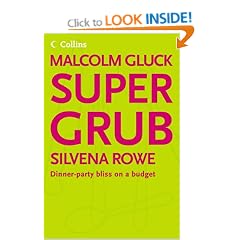Supergrub: Dinner-party Bliss on a Budget