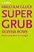 Book Supergrub: Dinner-party Bliss On A Budget