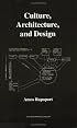 Culture, Architecture, and Design