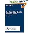 The Tibet-China Conflict: History and Polemics by Elliot Sperling