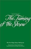  : The Taming of the Shrew (The New Folger Library Shakespeare)