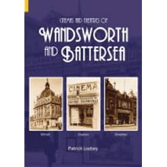 Cinemas and Theatres of Wandsworth and Battersea