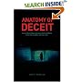 Anatomy of Deceit: How the Bush Administration Used the Media to Sell the Iraq War and Out a Spy