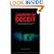 Anatomy of Deceit: How the Bush Administration Used the Media to Sell the Iraq War and Out a Spy