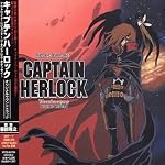 SPACE PIRATE CAPTAIN HERLOCK～The Endless Odyssey～ORIGINAL SOUNDTRACK
