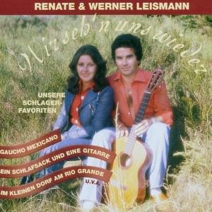 Renate & Werner Leismann - Die Gro�e Hit-Kollektion - Zortam Music