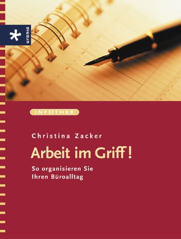 City Travel Guides Discounted  Bücher : Arbeit im Griff! So organisieren Sie Ihren Büroalltag