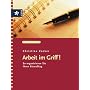 Arbeit im Griff! So organisieren Sie Ihren B�roalltag
