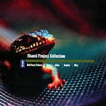 Shanti Project Collection 1