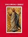 Following Christ: Book 6 (Faith and Life Series)