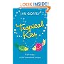 Tropical Kiss