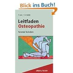 Leitfaden Osteopathie. Parietele Techniken