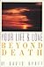 Your Life and Love Beyond Death