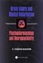 Brain Injury and Mental Retardation: Psychopharmacology and Neuropsychiatry