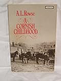 A Cornish childhood : autobiography of a Cornishman