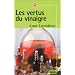 Les vertus du vinaigre