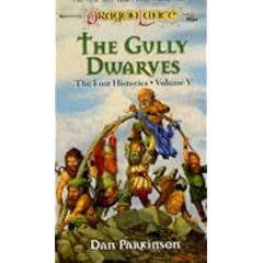 Gully Dwarves: 5 (Dragonlance)