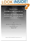 Fuch's Radiographic Exposure and Quality Control: Instructor's Manual