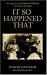 It So Happened That: The Unique Teachings of Ramesh Balsekar with Stories and Anecdotes