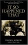 It So Happened That: The Unique Teachings of Ramesh Balsekar with Stories and Anecdotes