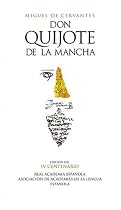 Don Quijote de la Mancha (Spanish Edition)