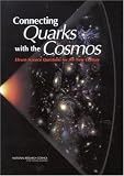 Connecting Quarks with the Cosmos: Eleven Science Questions for the New Century