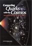 Connecting Quarks with the Cosmos: Eleven Science Questions for the New Century