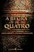 A REGRA DE QUATRO