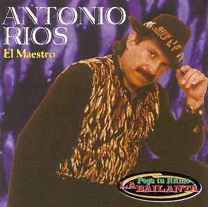 Antonio Rios - El maestro - Zortam Music