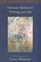 The Politics of Passion: Norman Bethune's Writing and Art