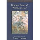 The Politics of Passion: Norman Bethune's Writing and Art by Norman Bethune and Larry Hannant
