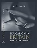 British Education 1944-2001