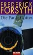 Die Faust Gottes.