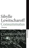 Produkt-Bild: Consummatus: Roman (suhrkamp taschenbuch)