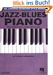 Jazz Blues Piano - the Complete Guide...