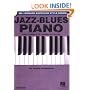 Jazz-Blues Piano: The Complete Guide with CD! Hal Leonard Keyboard Style Series