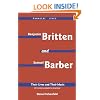 Benjamin Britten & Samuel Barber: Their Lives and Their Music (Amadeus)