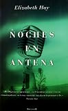 Noches en antena (Grandes Novelas (b Edic.))