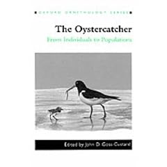 The Oystercatcher: From Individuals to Populations (Oxford Ornithology Series)