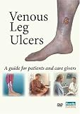 Venous Leg Ulcers: a guide for patients and care givers