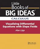 Little Books of Big Ideas Calculus: Calculus in Space--Leaving the Plane (Little Books of Big Ideas)