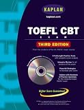 TOEFL CBT Exam with CD-ROM: Third Edition (Kaplan Toefl Ibt)